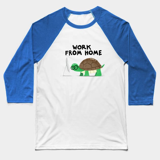 Work From Home Baseball T-Shirt by mikropolka